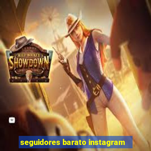 seguidores barato instagram